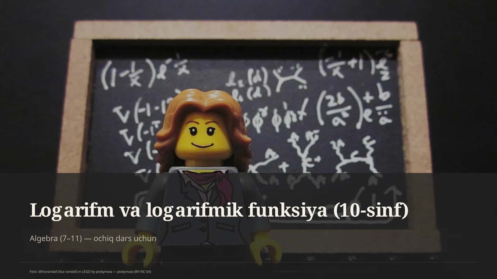 Logarifm va logarifmik funksiya (10-sinf) 1