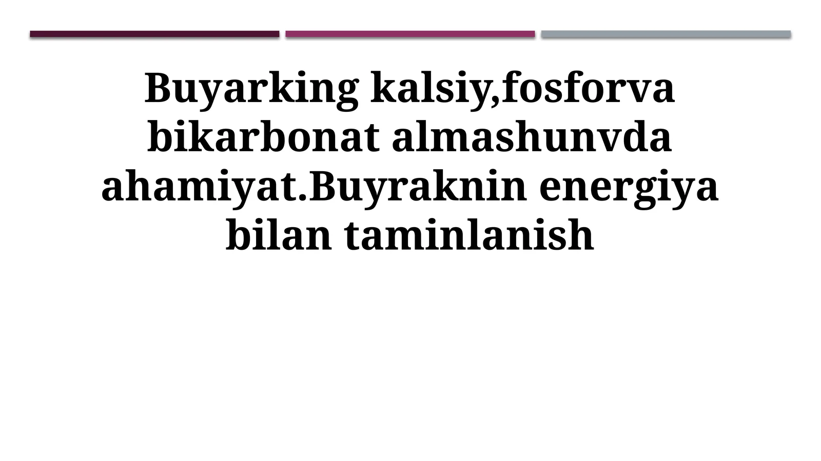 Buyraklarning Kaltsiy, Fosfor va Bikarbonat Almashinuvidagi Ahamiyati 1