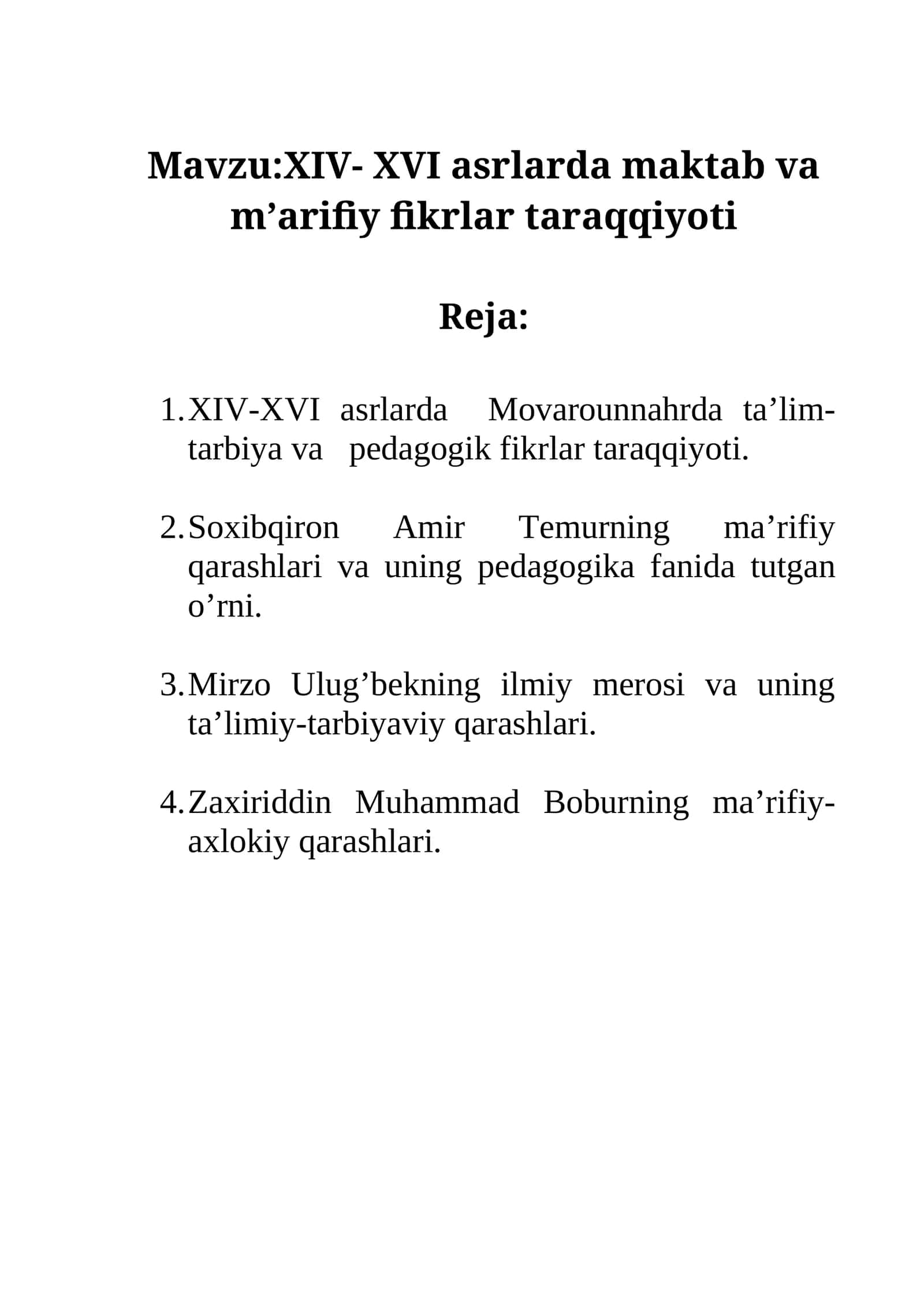 XIV- XVI asrlarda maktab va m’arifiy fikrlar taraqqiyoti 1