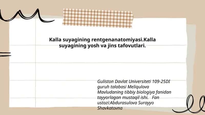 Kalla suyagining rentgenanatomiyasi. Kalla suyagining yosh va jins tafovutlari. 1
