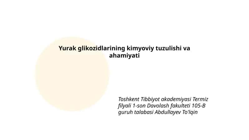 Yurak glikozidlarining kimyoviy tuzulishi va ahamiyati 1