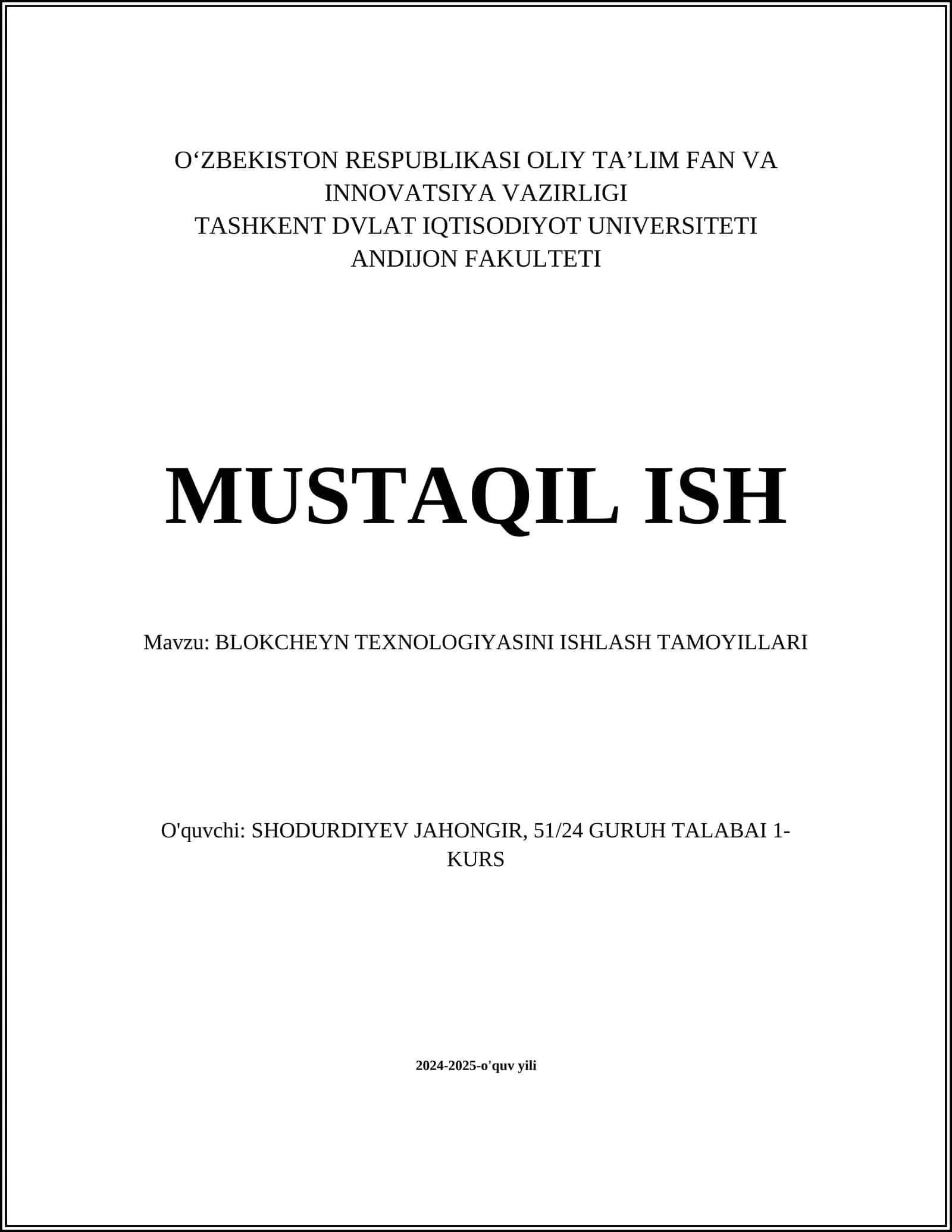 BLOKCHEYN TEXNOLOGIYASINI ISHLASH TAMOYILLARI 1