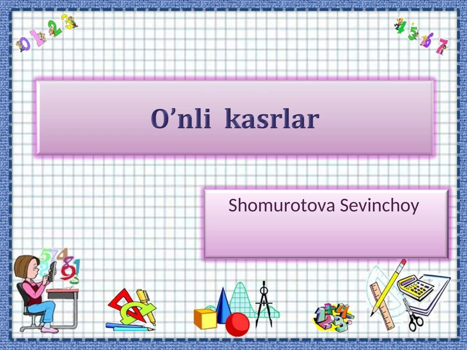 Shomurotova Sevinchoy 1
