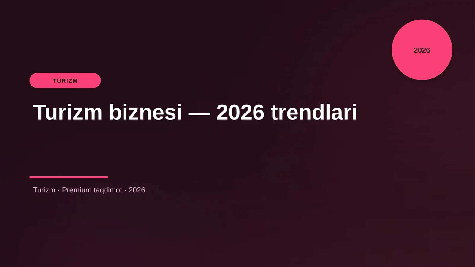 Turizm biznesi — 2026 trendlari 1