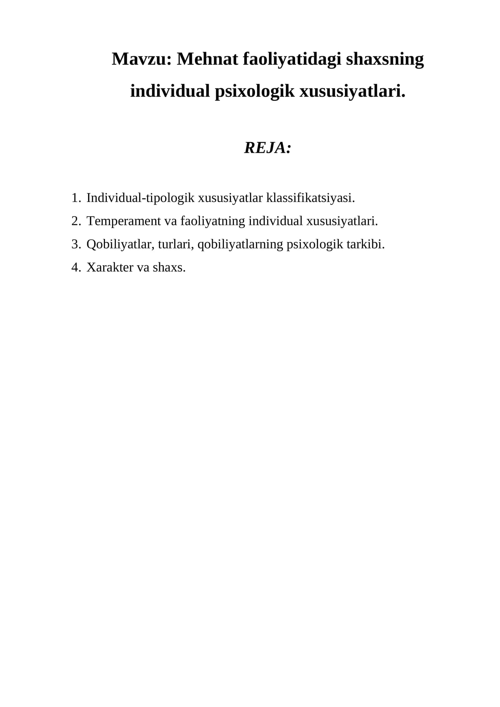 Mehnat faoliyatidagi shaxsning individual psixologik xususiyatlari 1