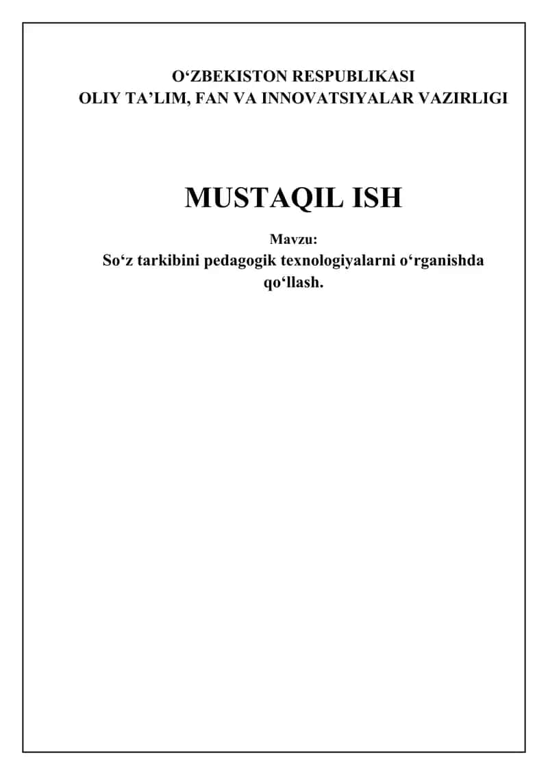 So‘z tarkibini pedagogik texnologiyalarni o‘rganishda qo‘llash 1