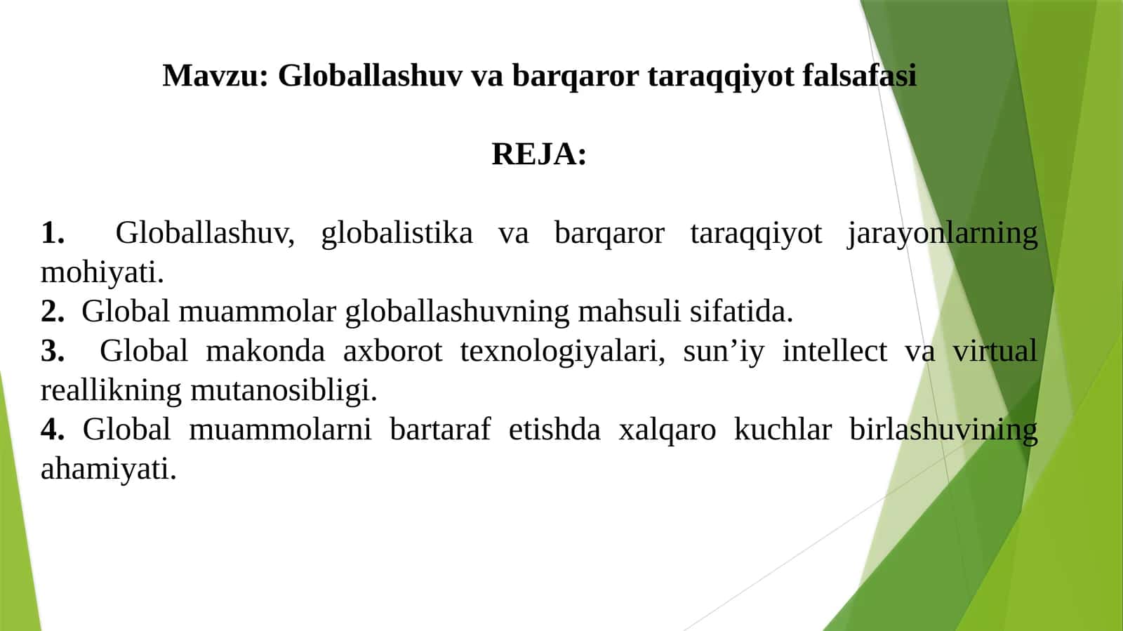 Globallashuv va barqaror taraqqiyot falsafasi 1