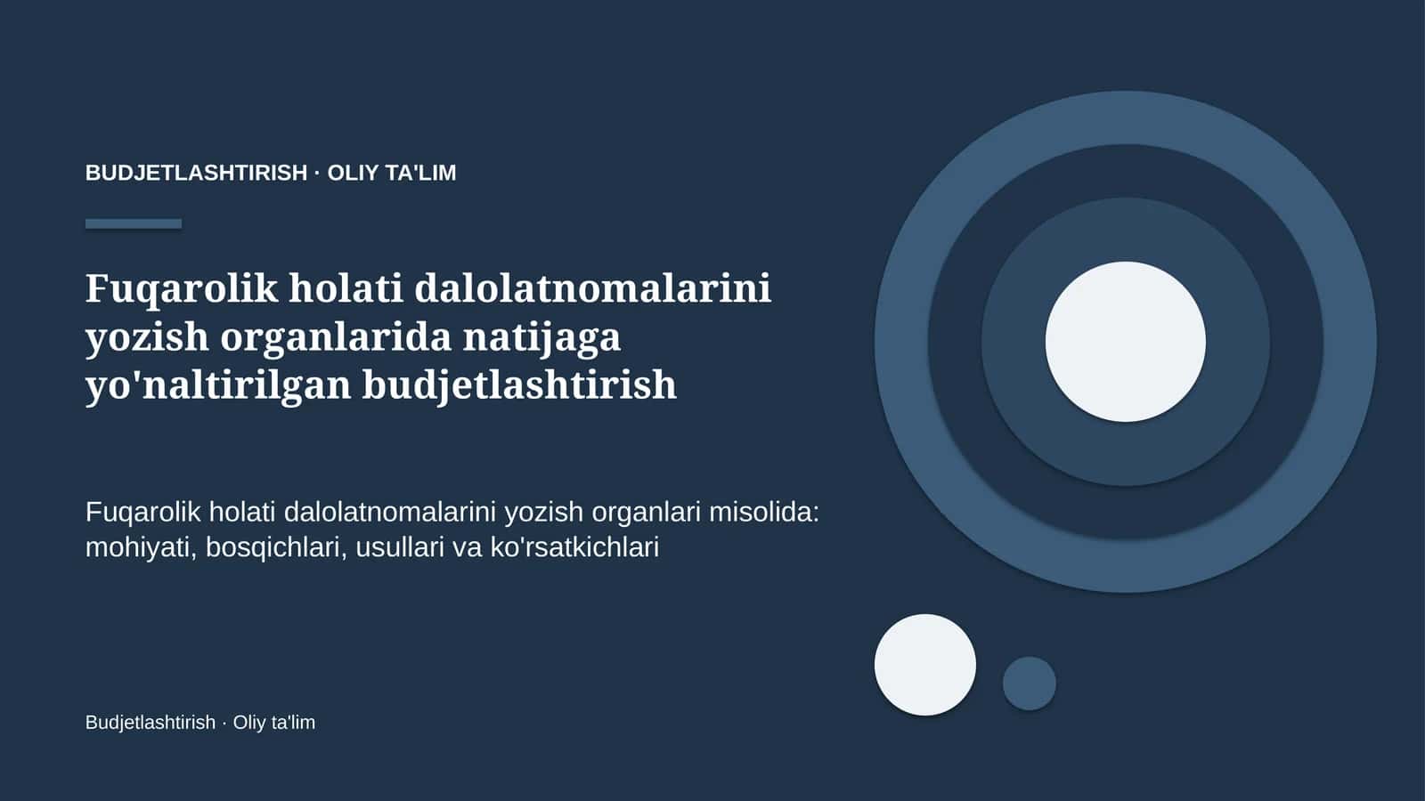 fuqarolik holati dalolatnomalarini yozish organlarida natijaga yo'naltirilgan budjetlashtirish 1904 1