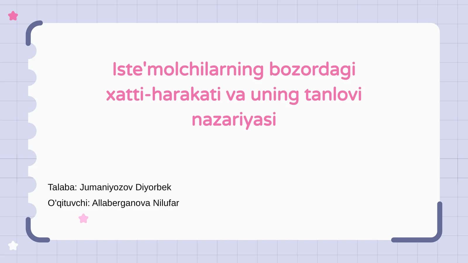 Iste'molchilarning bozordagi xatti-harakati va uning tanlovi nazariyasi 1