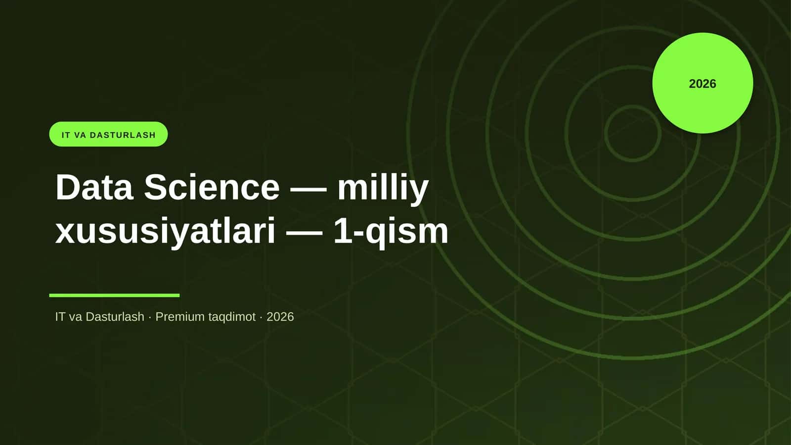 Data Science — milliy xususiyatlari — 1-qism 1