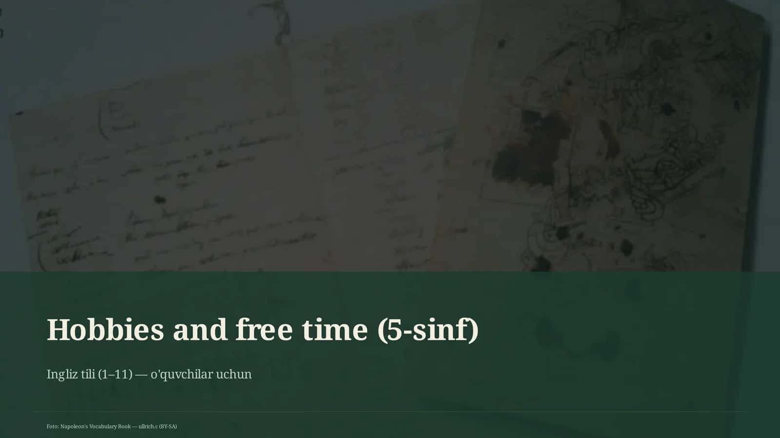 Hobbies and free time (5-sinf) 1