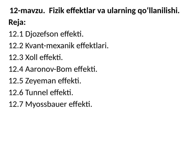 Fizikeffektlar va ularning qo‘llanilishi 1