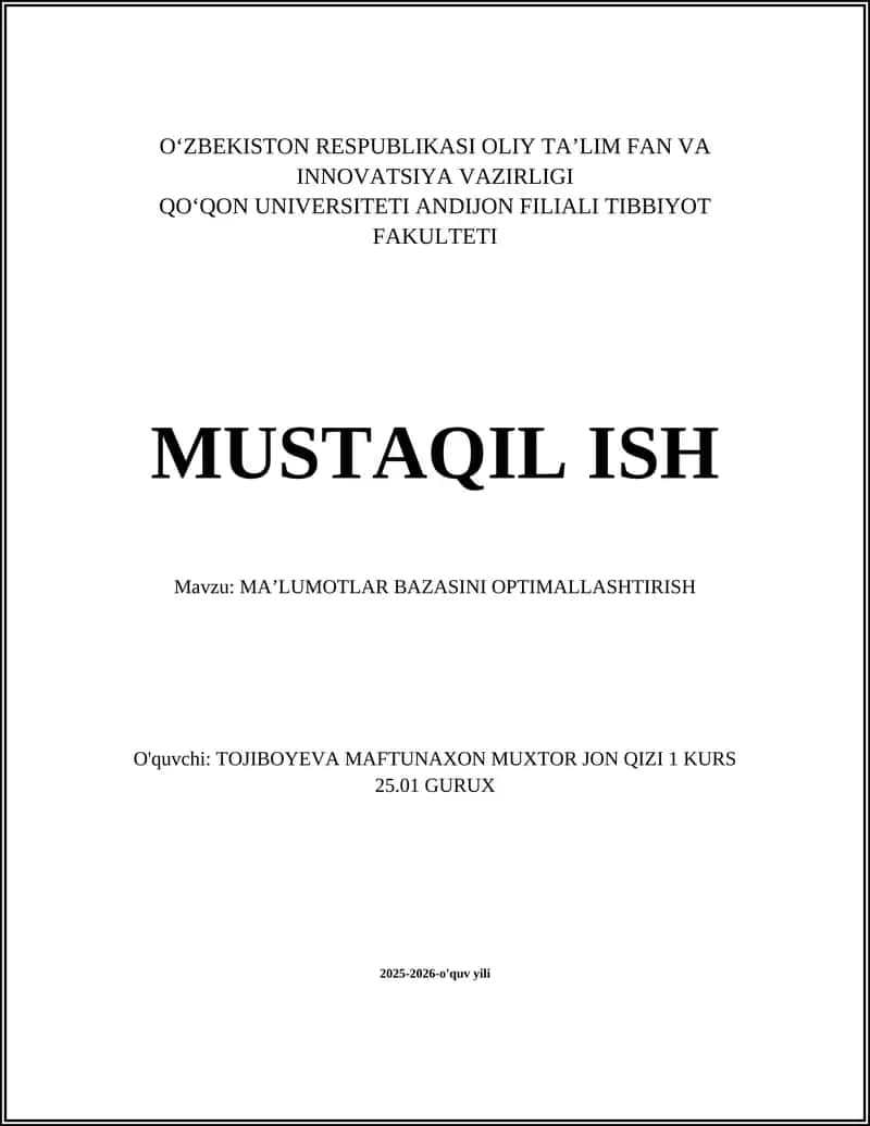 MAʼLUMOTLAR BAZASINI OPTIMALLASHTIRISH 1
