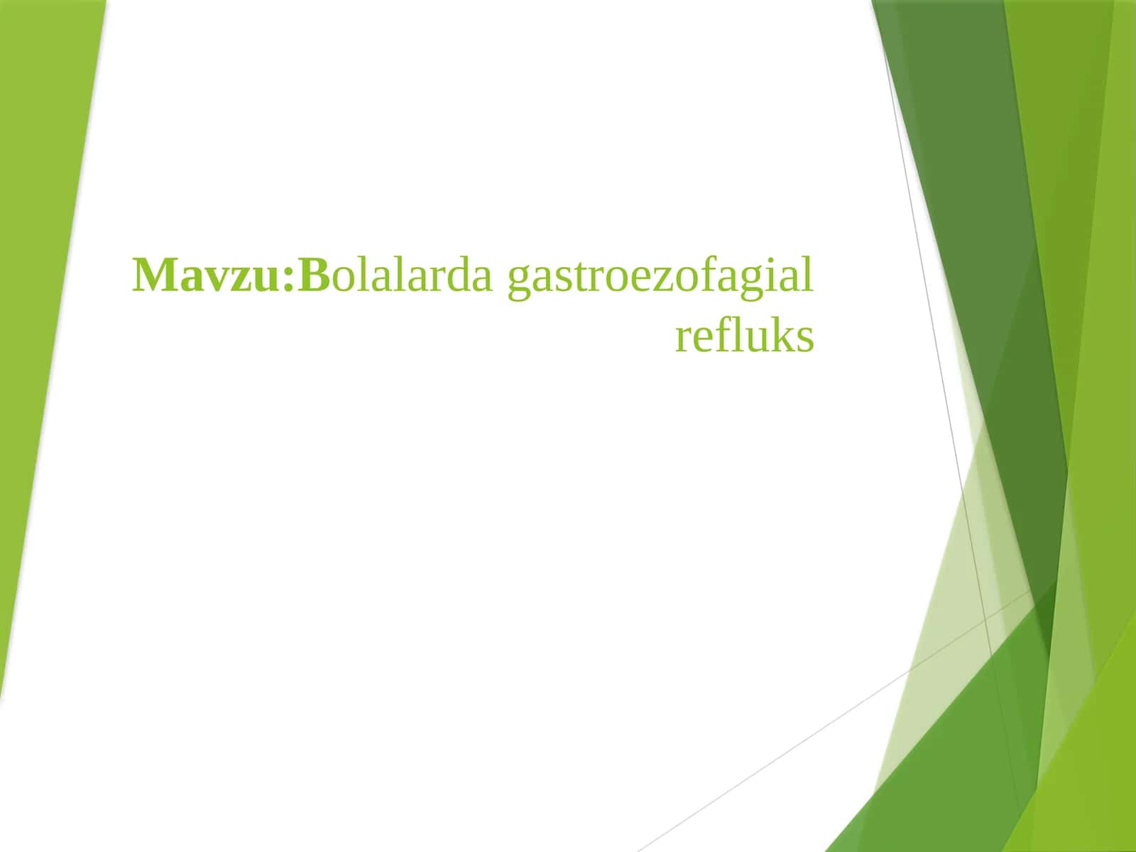 Bolalardagastroezofagialrefluks 1