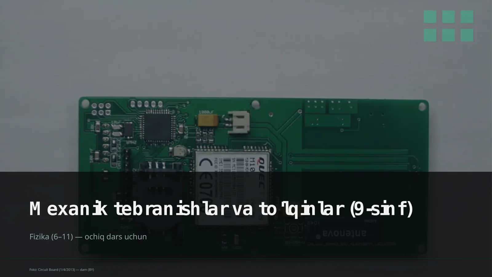 Mexanik tebranishlar va to'lqinlar (9-sinf) 1