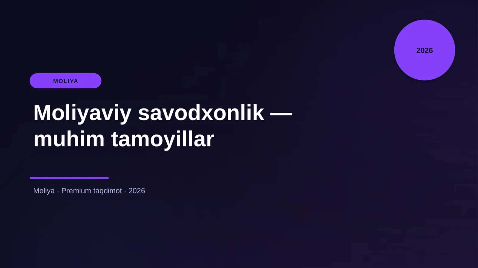 Moliyaviy savodxonlik — muhim tamoyillar 1