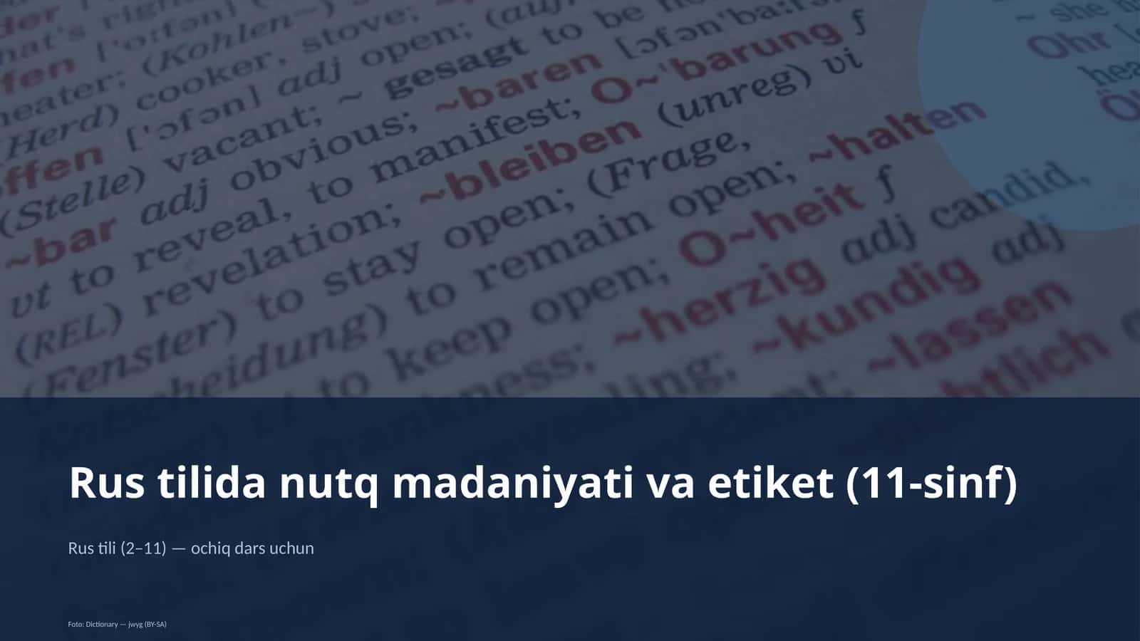 Rus tilida nutq madaniyati va etiket (11-sinf) 1