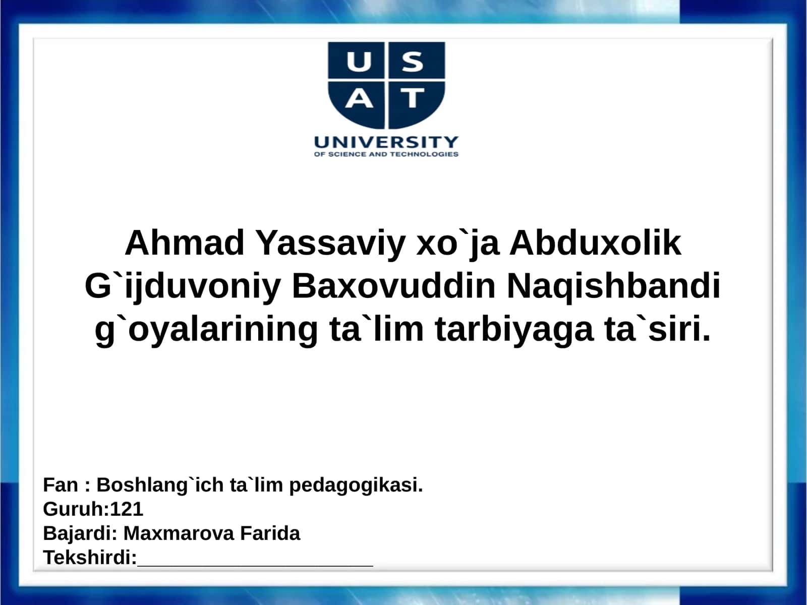 Ahmad Yassaviyning Ta'lim-Tarbiya G'oyalari 1