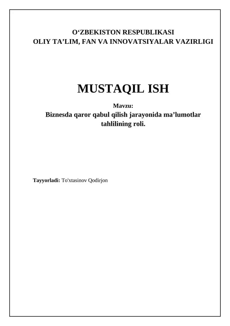 Biznesda qaror qabul qilish jarayonida ma’lumotlar tahlilining roli 1