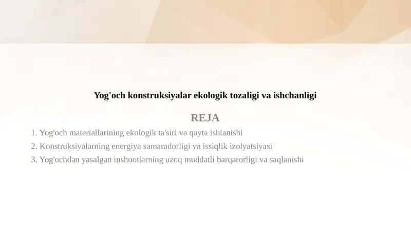 Yog'och konstruksiyalar ekologik tozaligi va ishchanligi 1