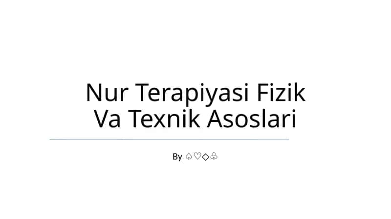 Nur Terapiyasi Fizik Va Texnik Asoslari 1