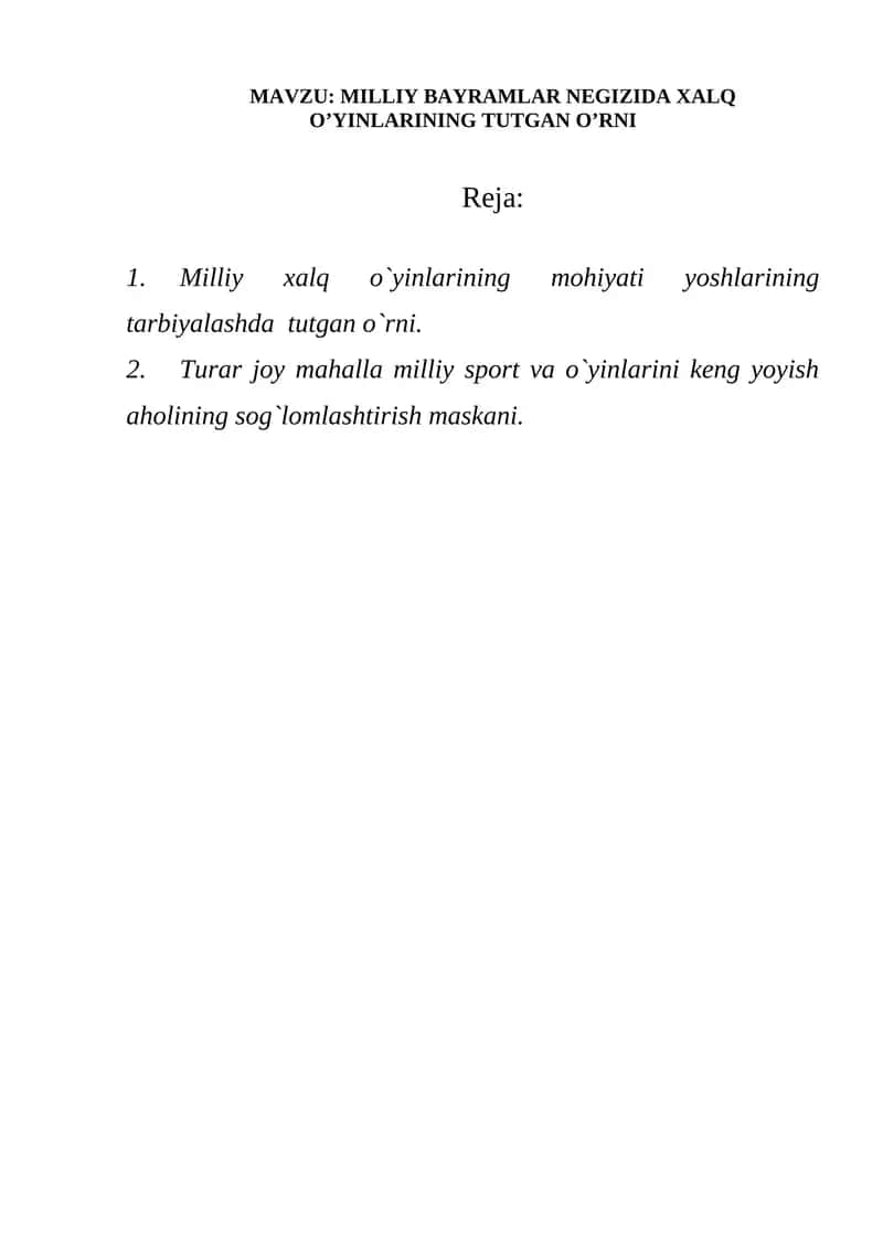 Milliy xalq o`yinlarining mohiyati yoshlarining tarbiyalashda tutgan o`rni 1