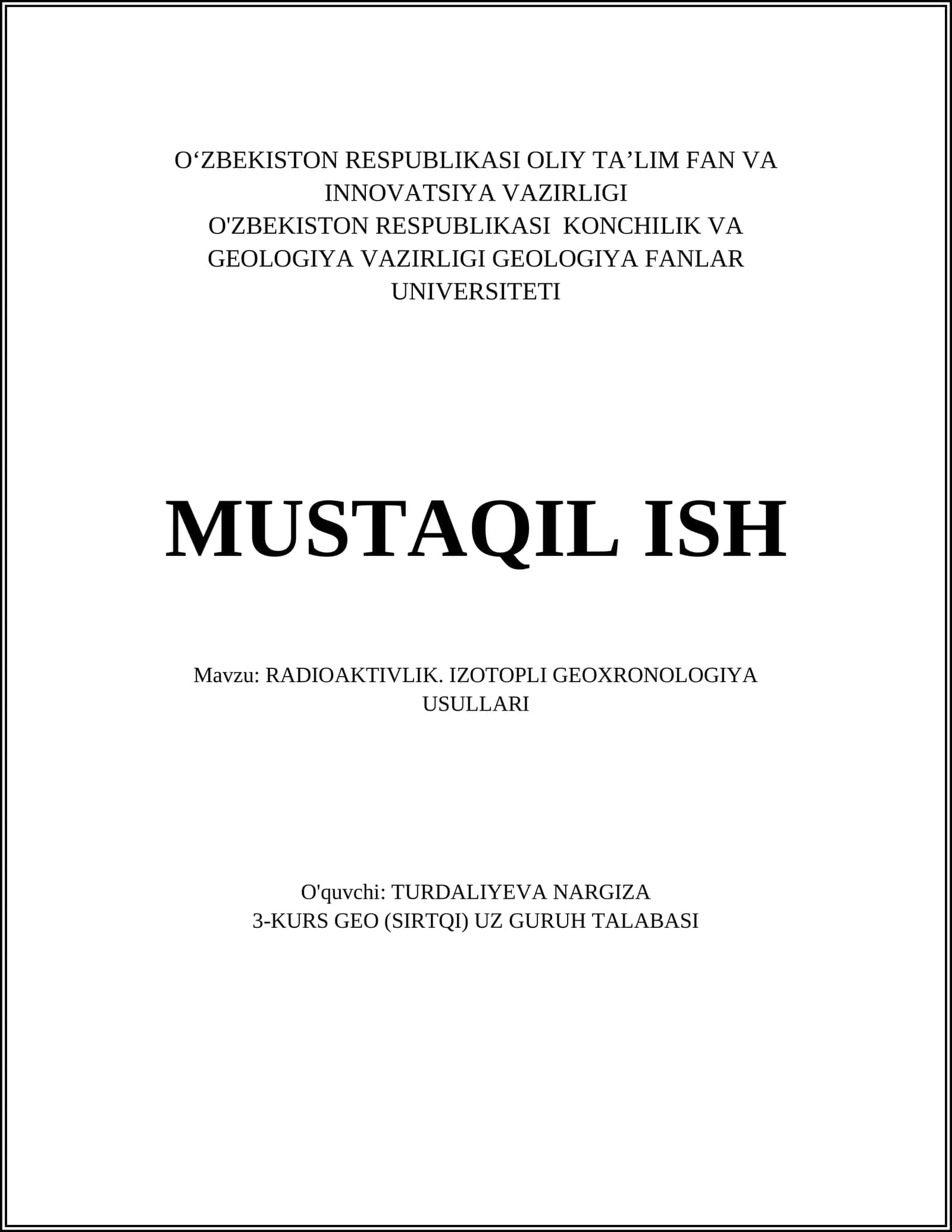 RADIOAKTIVLIK. IZOTOPLI GEOXRONOLOGIYA USULLARI 1