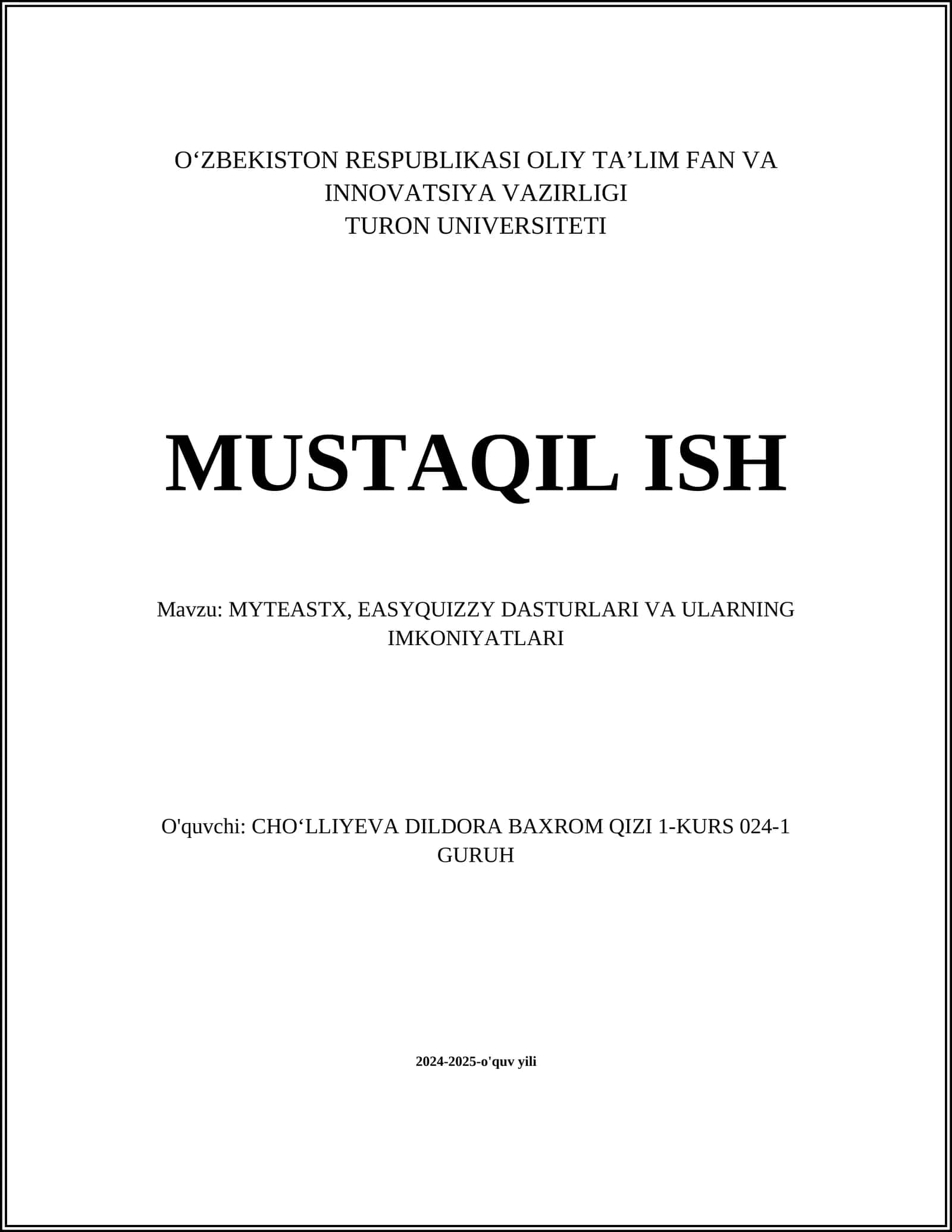 MYTEASTX va EASYQUIZZY DASTURLARI VA ULARNING IMKONIYATLARI 1