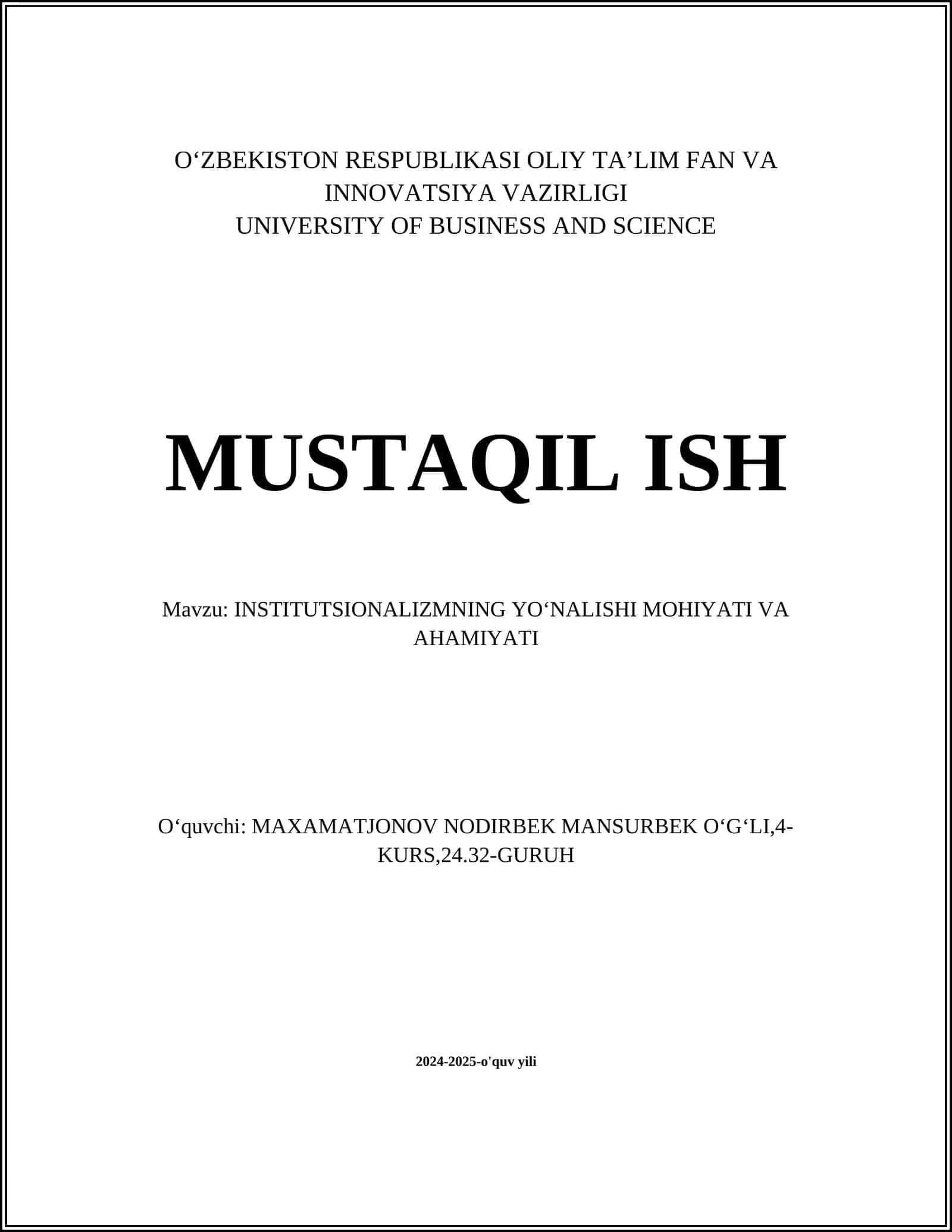 INSTITUTSIONALIZMNING YOʻNALISHI MOHIYATI VA AHAMIYATI 1