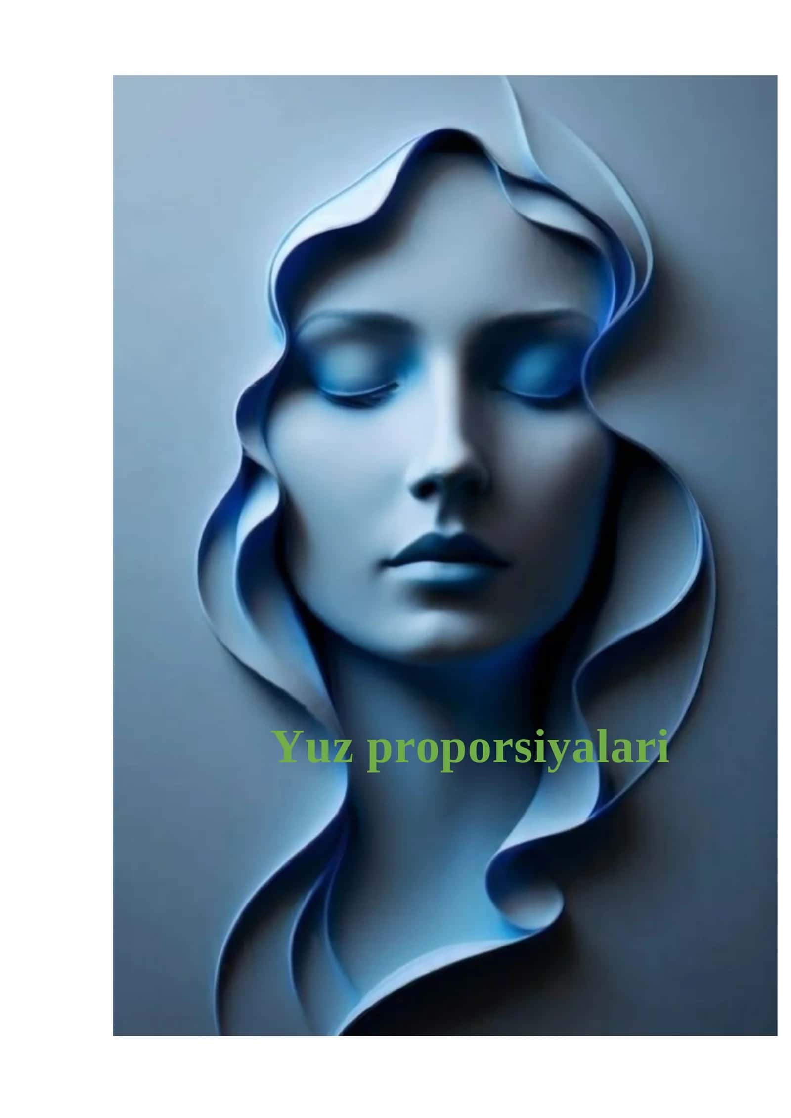 Yuz praporsiyalari 1