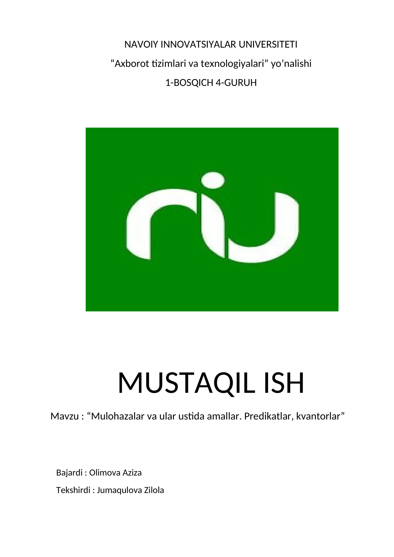 Mulohazalar va ular ustida amallar. Predikatlar, kvantorlar 1