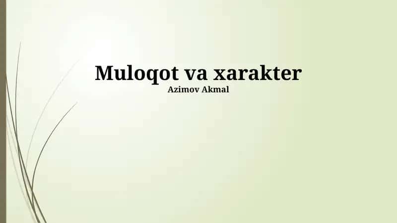 Muloqot va xarakter 1