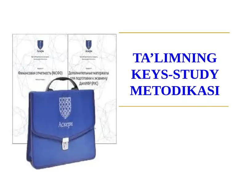 TA’LIMNING KEYS-STUDY METODIKASI 1