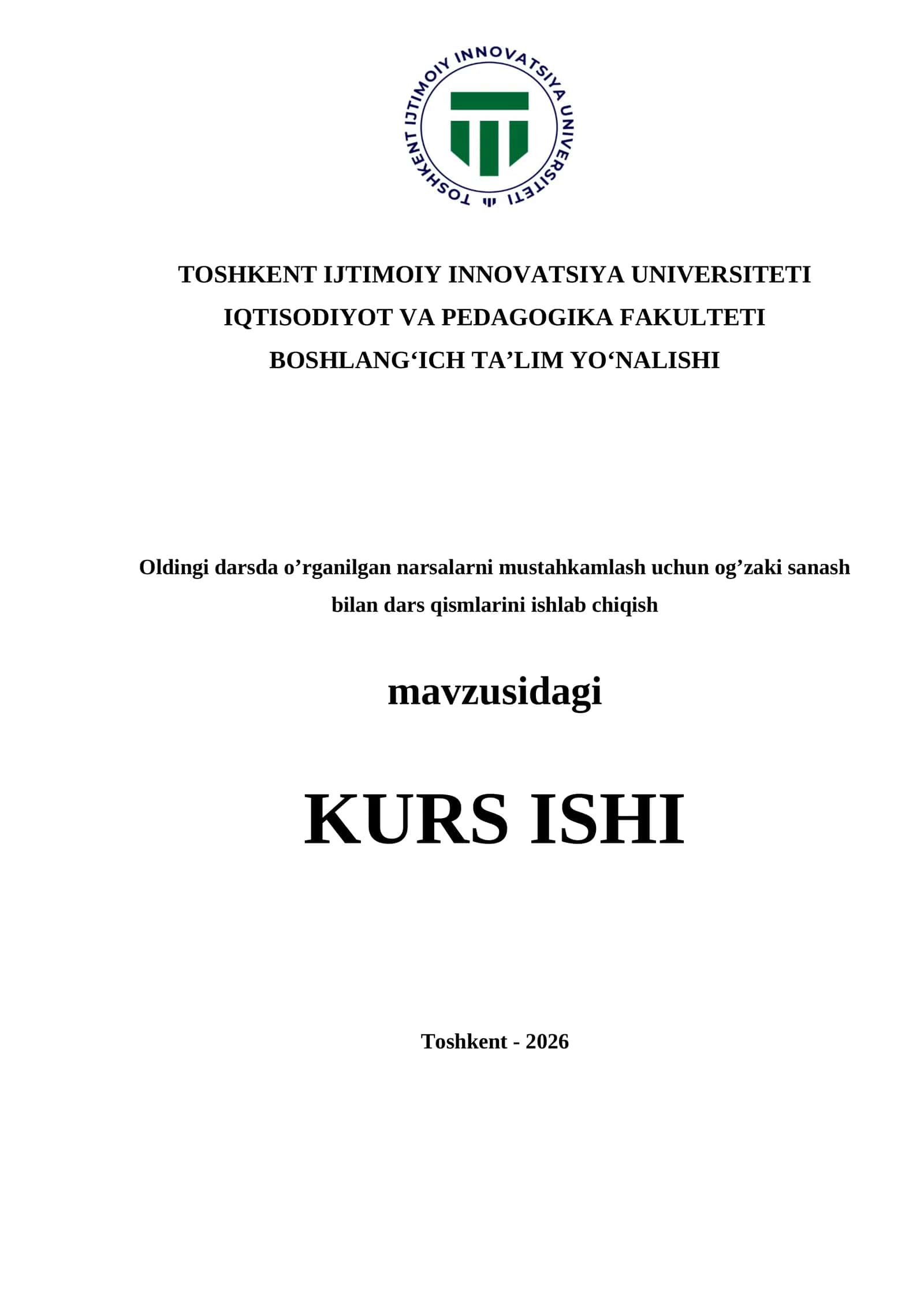 Oldingi darsda o’rganilgan narsalarni mustahkamlash uchun og’zaki sanash bilan dars qismlarini ishlab chiqish 1