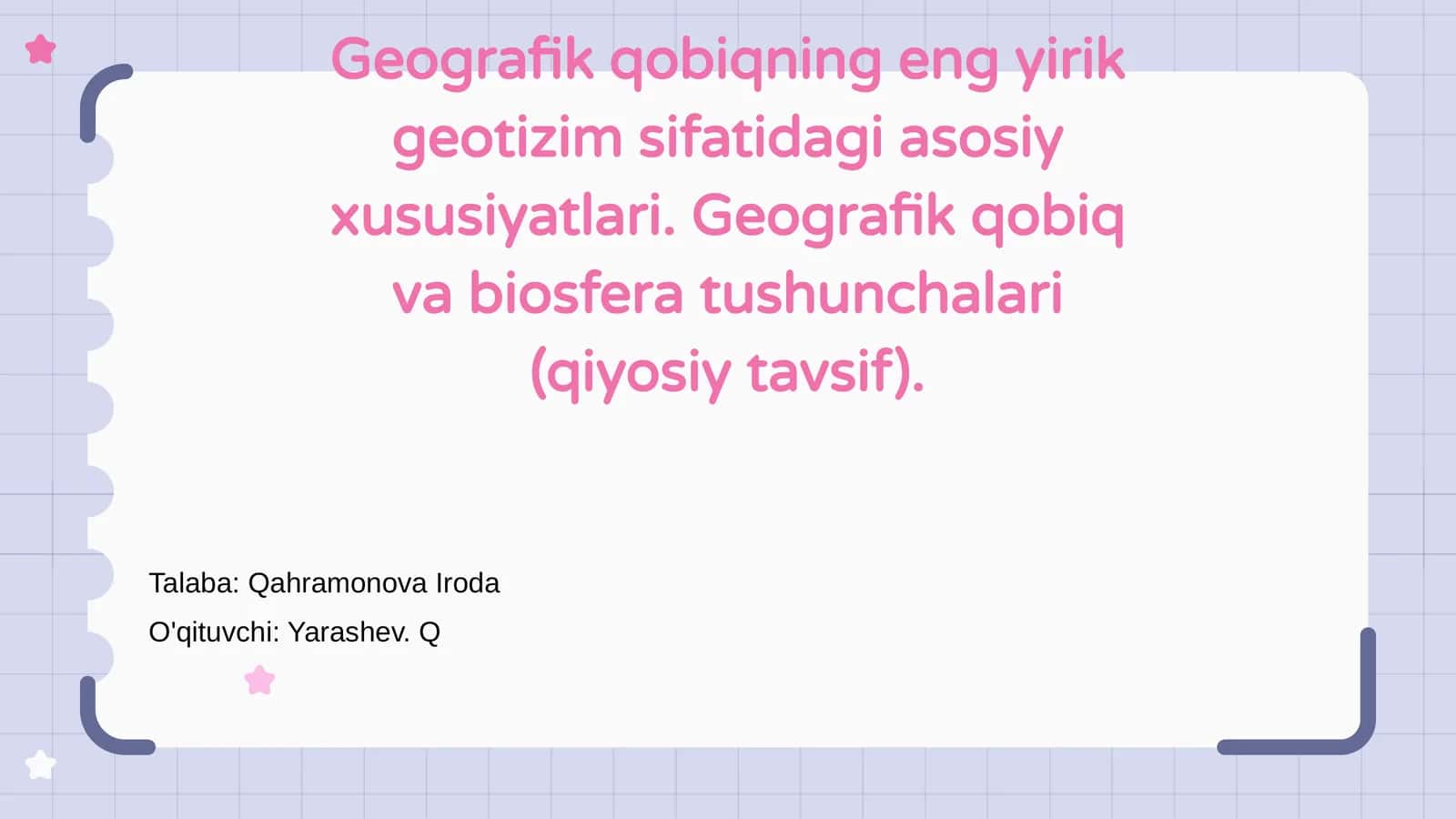 Geografik Qobiqning Eng Yirik Geotizim Sifatidagi Asosiy Xususiyatlari 1