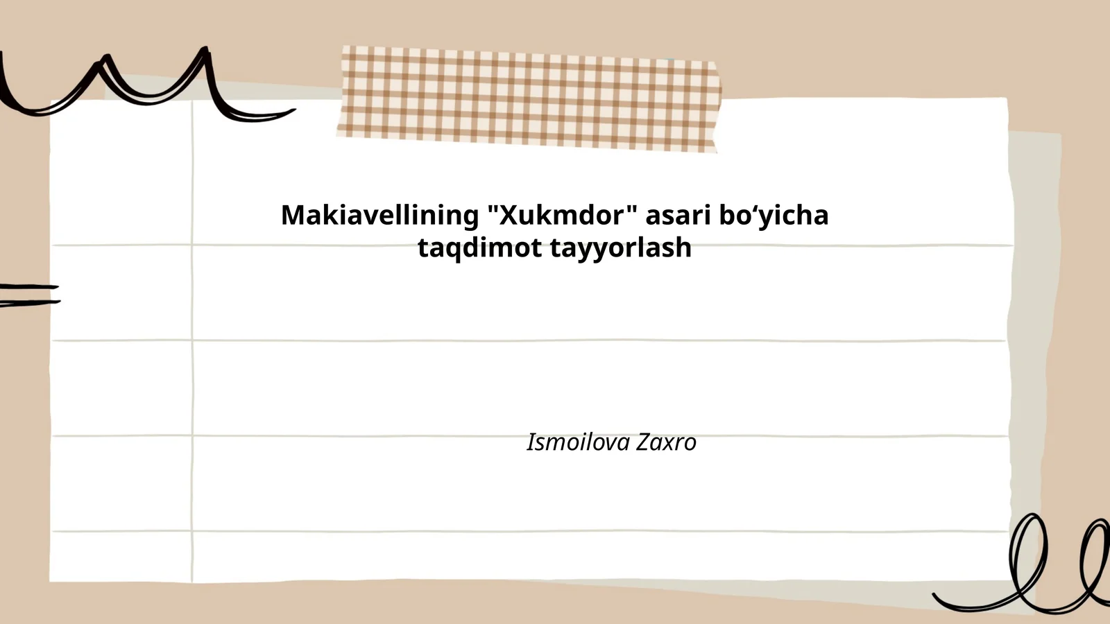 Makiavellining "Xukmdor" asari boʻyicha taqdimot tayyorlash 1