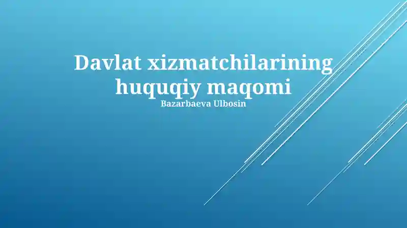 Davlat xizmatchilarining huquqiy maqomi