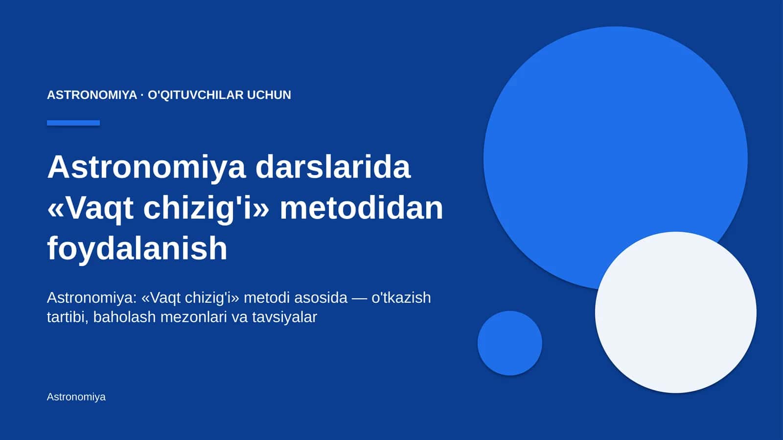astronomiya darslarida vaqt chizig'i metodidan foydalanish 7949 1