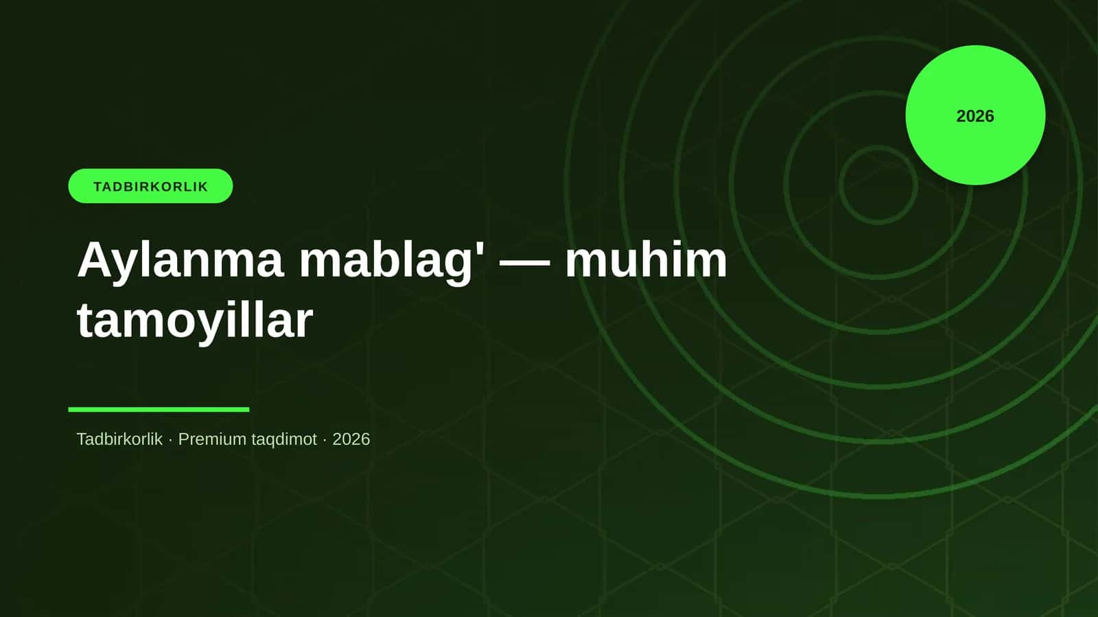 Aylanma mablag' — muhim tamoyillar 1