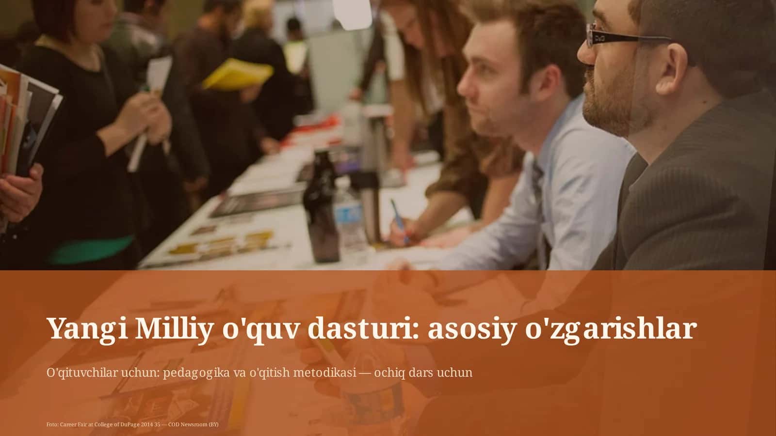 Yangi Milliy o'quv dasturi: asosiy o'zgarishlar 1