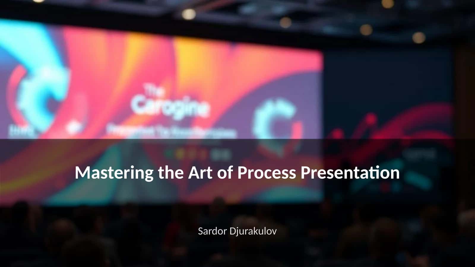 Mastering the Art of Process Presentation 1