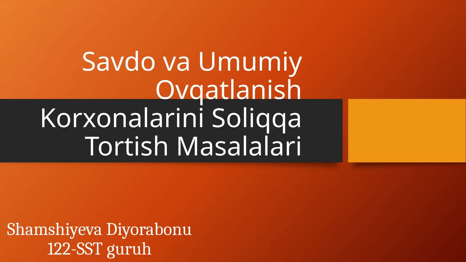 Savdova Umumiy Ovqatlanish Korxonalarini Soliqqa Tortish Masalalari 1