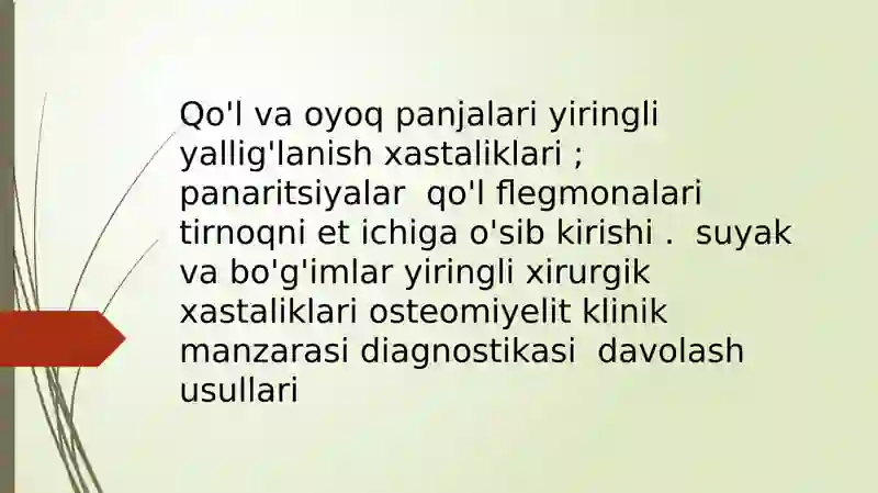 Qo'l va oyoq panjalari yiringli yallig'lanish xastaliklari
