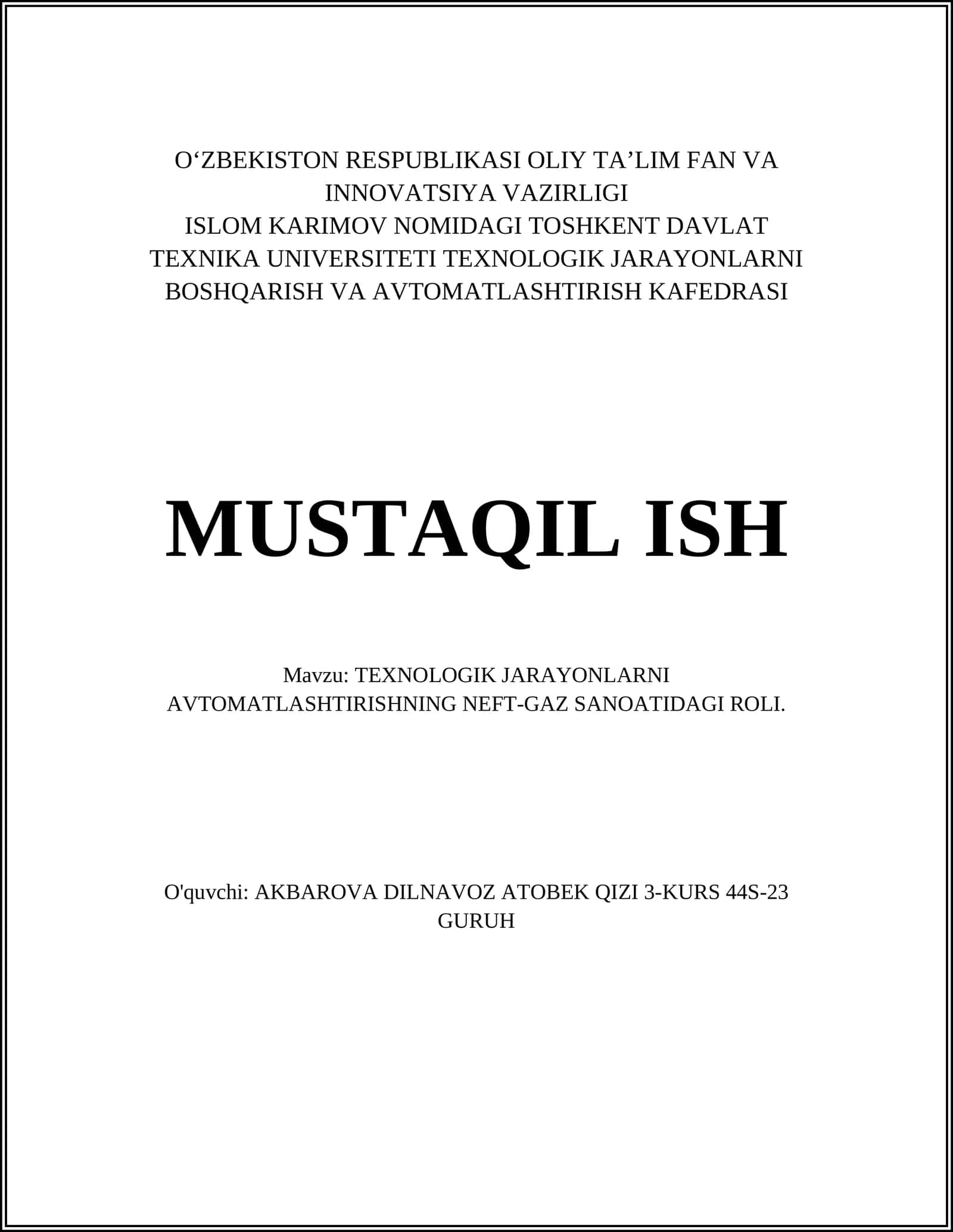 TEXNOLOGIK JARAYONLARNI AVTOMATLASHTIRISHNING NEFT-GAZ SANOATIDAGI ROLI 1