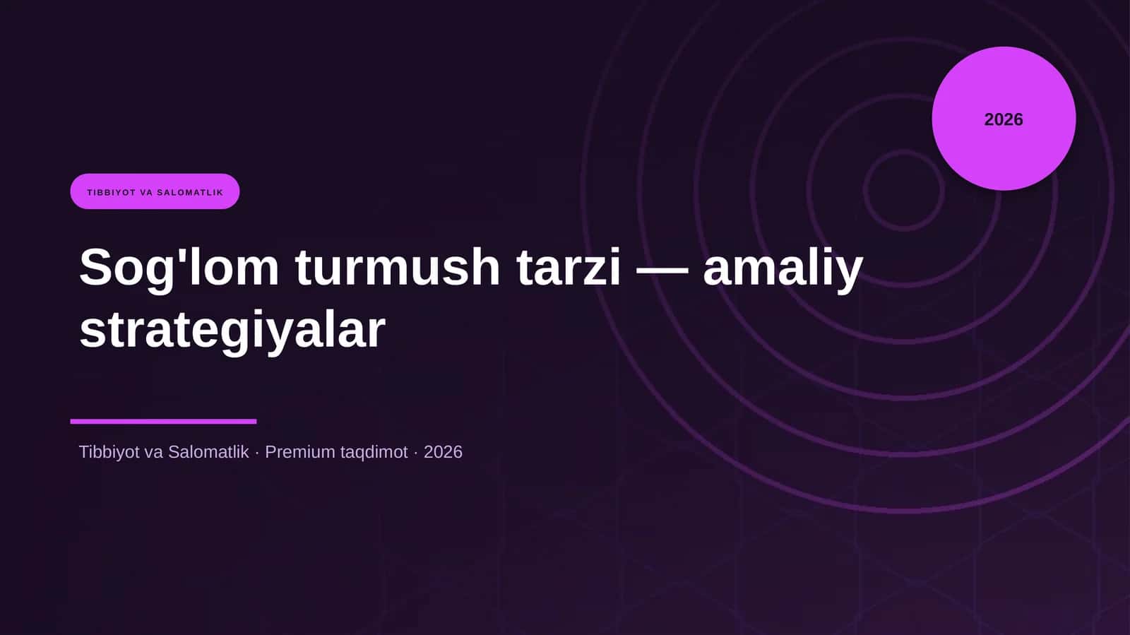 Sog'lom turmush tarzi — amaliy strategiyalar 1