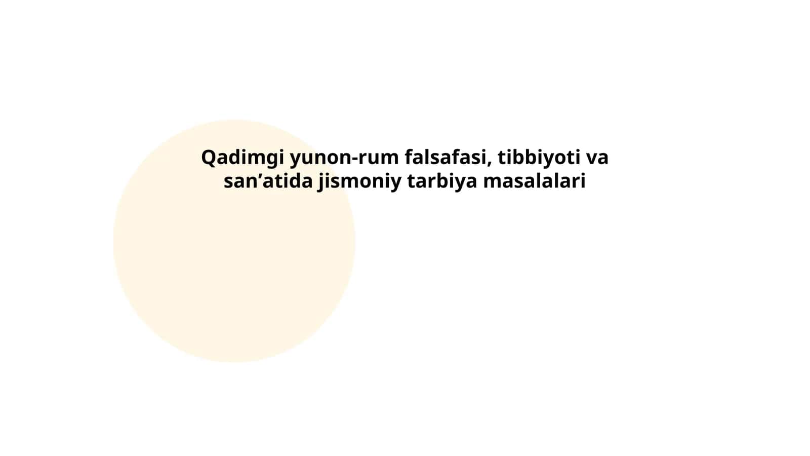 Qadimgi Yunon falsafasida jismoniy tarbiya konsepsiyasi 1