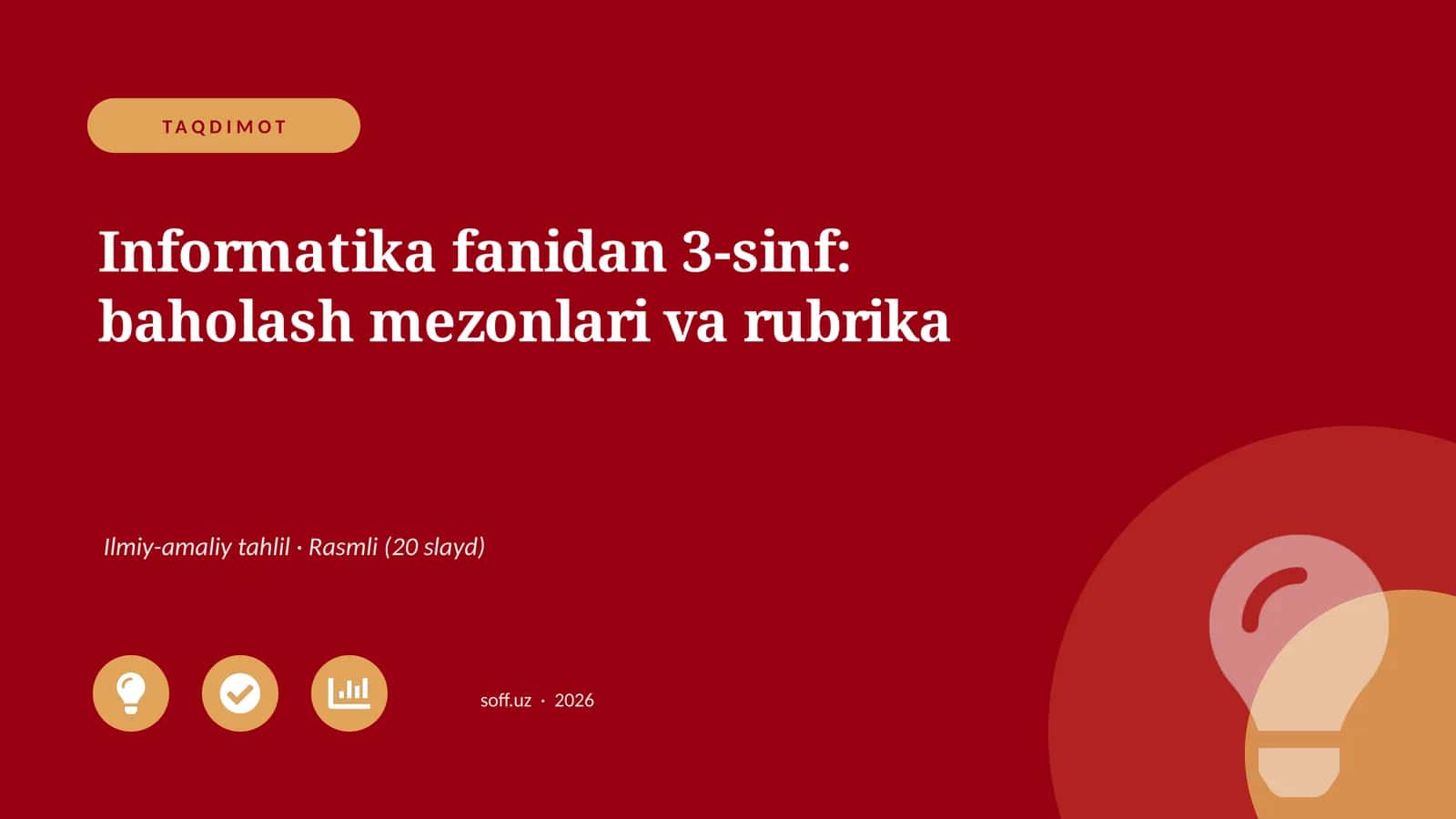 Informatika fanidan 3-sinf: baholash mezonlari va rubrika 1