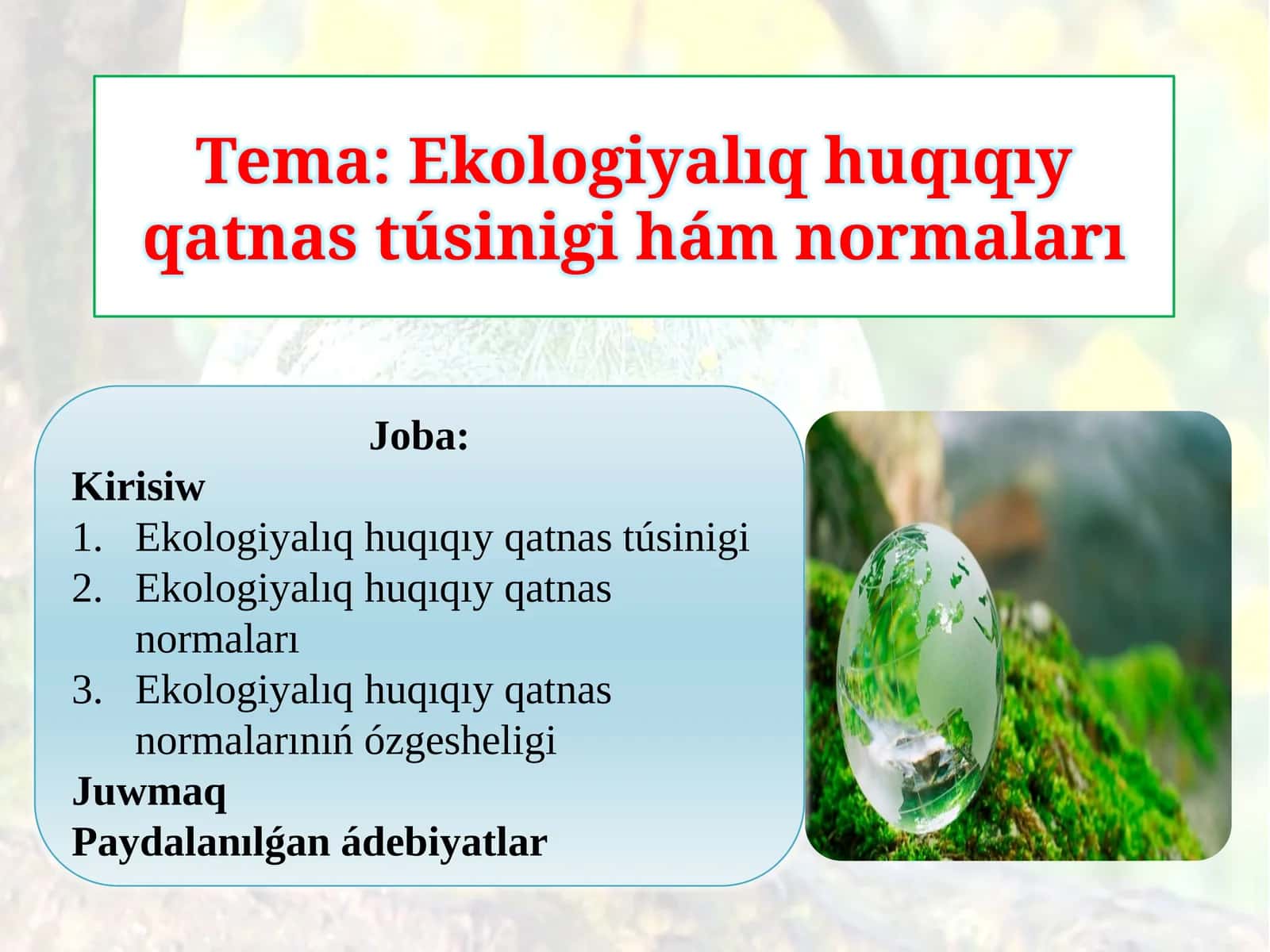 Ekologiyalıq huqıqıy qatnastúsiniginiń hám normaları 1