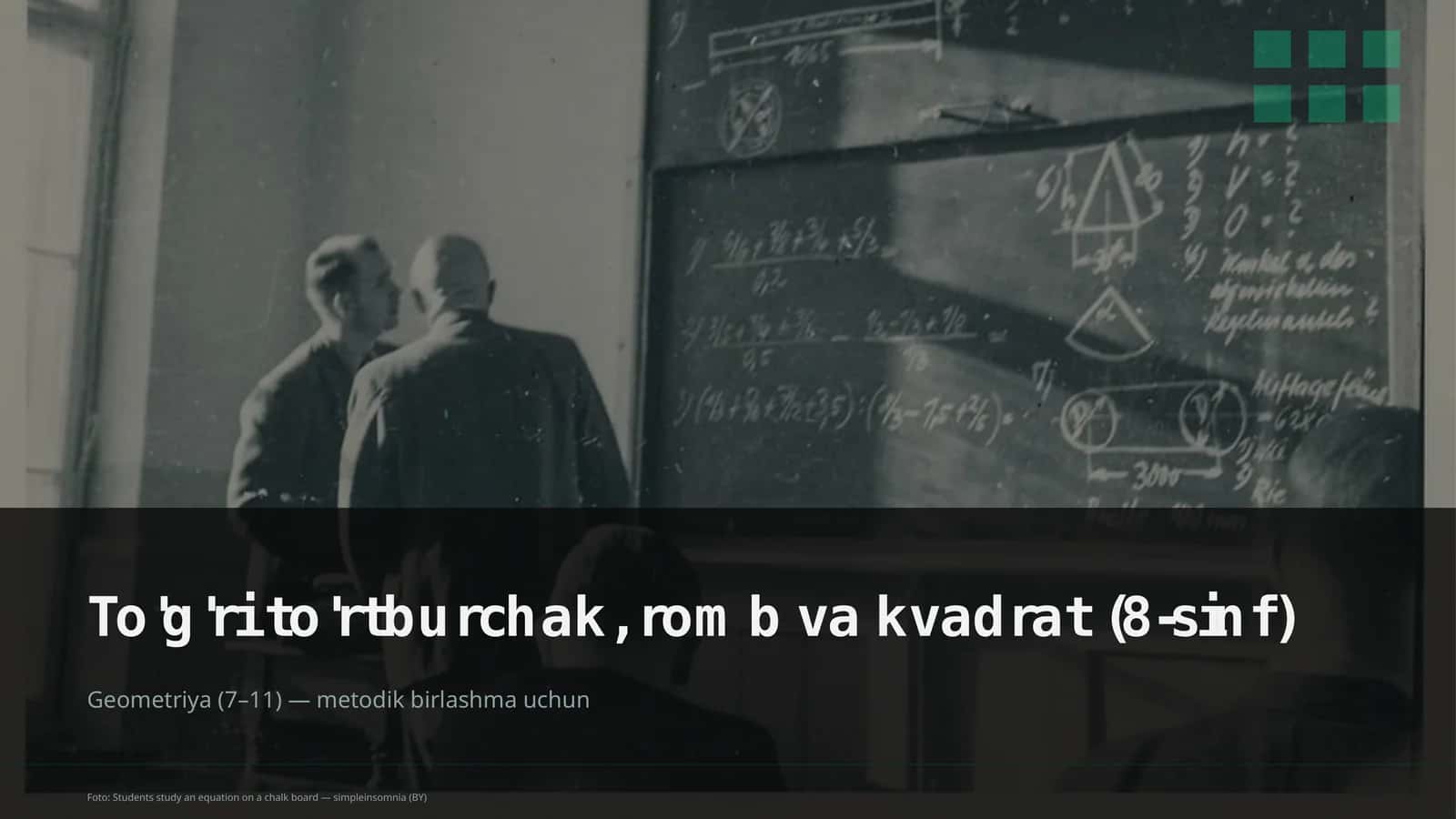 To'g'ri to'rtburchak, romb va kvadrat (8-sinf) 1