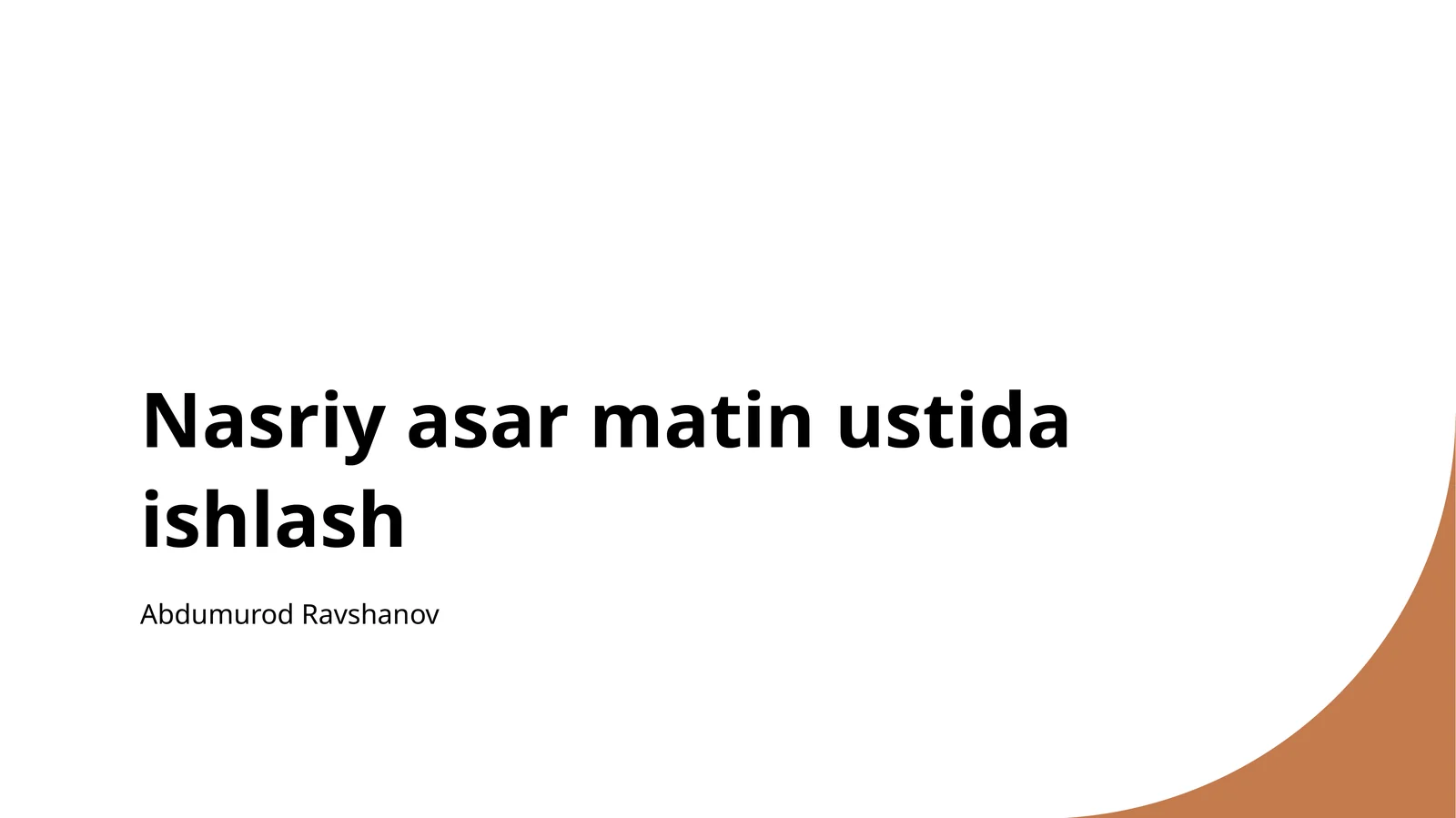 Nasriy asar matin ustida ishlash 1